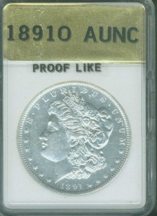1891 - O Morgan Silver Dollar Borderline Uncirculated Proof Like Surfaces photo