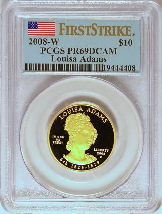 2008 - W 1/2 Oz Gold Louisa Adams Spouse $10 Pr69 Dcam Pcgs First Strike photo