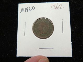 1862 1c,  Indian Head Cent,  Average Circulated Coin.  1920 photo