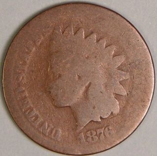1876 Indian Head Cent,  Less Than 8 Million Made,  Jc 693 photo