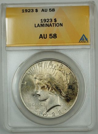 1923 Silver Peace Dollar Coin Anacs Au - 58 Error Lamination photo