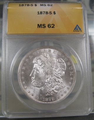 1878 - S Anacs Graded Ms 62 Morgan Dollar photo