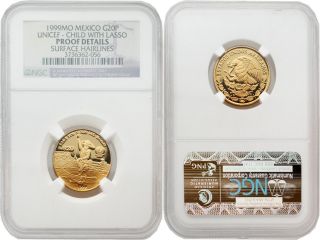 Mexico 1999 Unicef Child With Lasso 20 Pesos 1/5 Oz Gold Ngc Proof Details photo