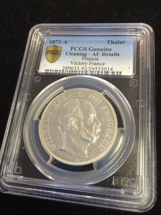 1871 - A Pcgs Au German States:prussia 1 Thaler - Victory Over France Comm. photo