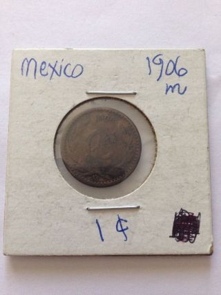 1906 Mexixo 1 Cent Penny Coin photo