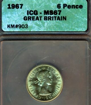 1967 English Six Pence Graded By Icg Ms - 67 Very Rare In This Grade Open $69 photo