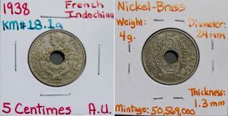 French Indochina 1938 5 Centimes Cents Type 2 Nickel - Brass Au 18.  1a photo