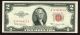 $2 1953 C Dollar Red Seal (choice Almost Uncirculated) More Currency 4 Small Size Notes photo 1