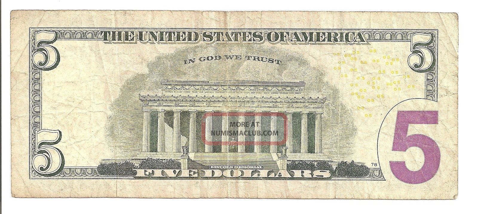 Fancy Ladder Serial Number = 2006 5 Federal Reserve Note = 56667888 Circulated