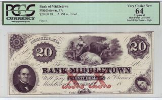 The Bank Of Middletown $20 Proof - 1850s Middletown,  Pa Pcgs Very Choice 64 photo