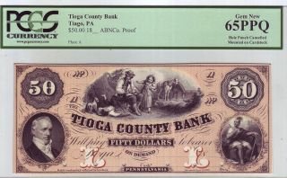 Tioga County Bank $50 Proof Note - 1850s Tioga,  Pa ☆pcgs Graded Gem 65 Ppq☆ photo