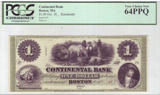 The Continental Bank $1 - 1850s Boston,  Ma Pcgs Graded Very Choice 64 Ppq photo