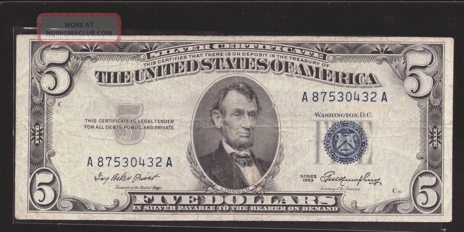 1953 $5 Silver Certificate Blue Seal Note Circulated U Grade It