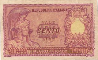 Italy: 100 Lire,  31 - 12 - 1951,  Bigliotto Di Stato Issue,  P - 92b,  Xf/au photo