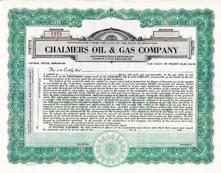 Chalmers Oil & Gas Company 19 - - Stock Certificate photo