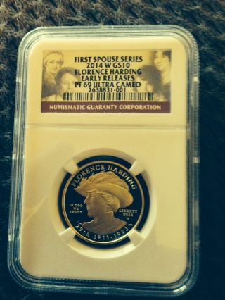 2014 Florence Harding First Spouse Gold $10 - Ngc Pf - 69 photo