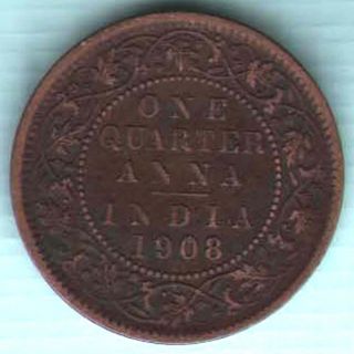 British India - 1908 - One Quarter Anna - Edwerd Vii - Rare Coin U - 35 photo