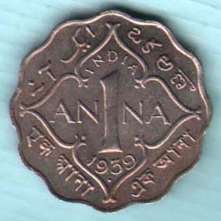 British India - 1939 - One Anna - Kg Vi Emperor - Rare Coin U - 7 photo