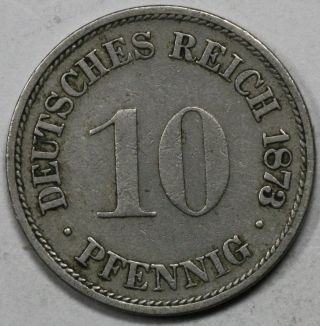 1873 - B Key Date 1st Year Kaiser Reich German 10 Pfennig Small Eagle Type Coin photo