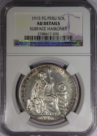 Peru Silver 1915 - Fg Sol Graded Ngc Au Details photo