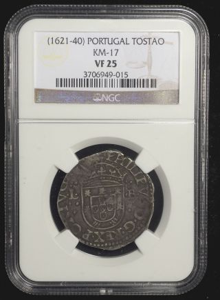 Portugal 1621 - 40 Silver Tostao Ngc Vf - 25 Very Rare One Year Type Looks Great photo