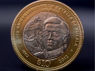 Mexico Coin 10 Pesos 2012 150 Aniv Batalla De Puebla Km Uncirculated photo