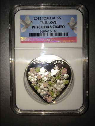 2012 Tokelau Silver $1 - True Love - Colorized - Pf70 Uc - Ngc Coin - Very Rare photo