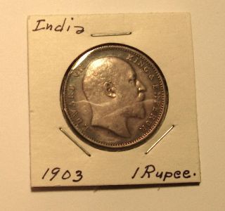 1903 British India Edward Vii.  1 Rupee Coin photo