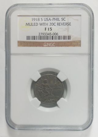 1918 - S Mule 5c Obverse 20c Reverse Philippines Usa Ngc F15 Certified Graded photo