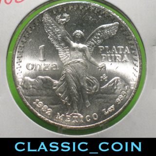 1982 Silver Mexico Onza Uncirculated.  999 Silver 1oz.  Fast, photo