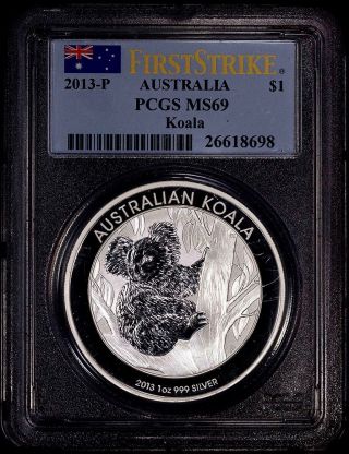 2013 - P Australia $1 One Oz.  Silver Koala Pcgs Ms 69 First Strike photo