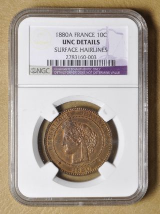 1880 A France 10 Centimes Ngc Unc Details photo