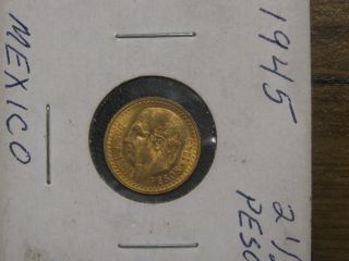 1945 - Dos Y Medio 2 1/2 Pesos Mexican Vintage Gold Coin photo