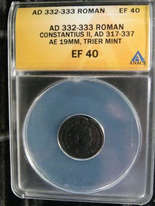 Roman Coin; 332 - 333 Ad Constantius Ii.  Ae 19mm,  Trier.  Anacs Ef40 Cert photo