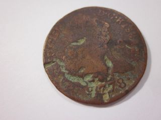 1778 Coin Ancient Antique 10.  7 Grams.  36 Oz Collectible Uncleaned photo