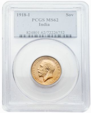 India 1918 - I Sovereign Gold Coin Pcgs Ms 62 photo