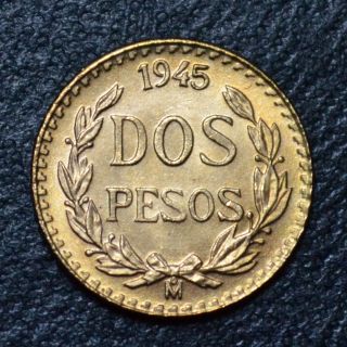1945 Mexico Dos Pesos Gold Coin 0.  0482 Troy Ounce - 6c95 photo