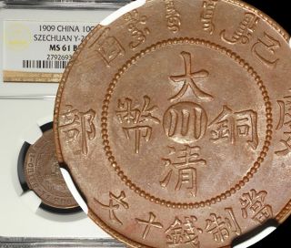 1909 China Empire Szechuan Copper 10 Cash Ngc Ms - 61 Bn Unc Sharp Details photo