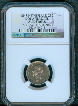 Netherlands 25 Cents 1848,  Dot - Ngc Au Details photo