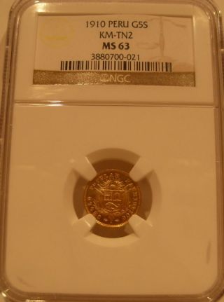 Peru 1910 Gold 5 Soles Ngc Ms - 63 Rare 1 Year Type Token Issue photo