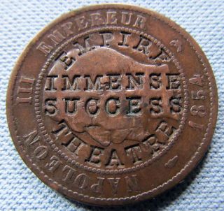 1854w France 10 Centimes Counterstamp Of London Empire Theatre Immense Success photo
