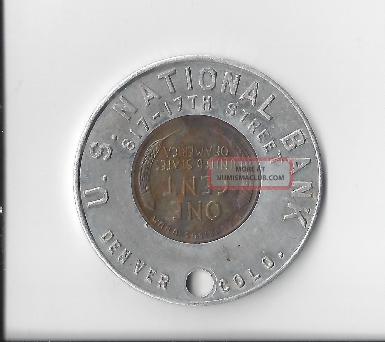 U. S. National Bank, Denver, Colorado 1953 - D Encased Penny