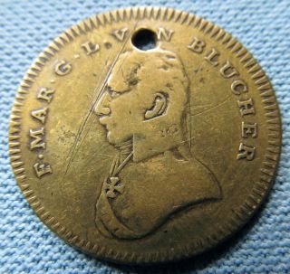 1814 Peace Of Paris Britain & France Medal - Et Brass - Field Marshal Von Blucher photo