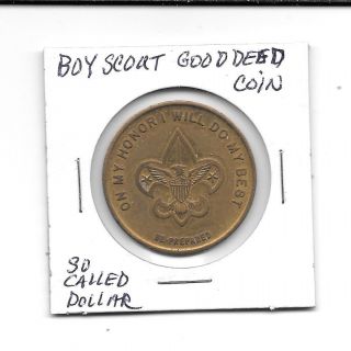 So Called Dollar Boy Scout Good Deed Coin photo