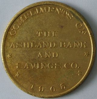 1905 The Ashland Bank And Savings Company Token photo