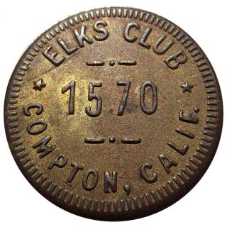 California Trade Token - Elks Club 1570,  Compton,  Ca,  50s - 60s photo