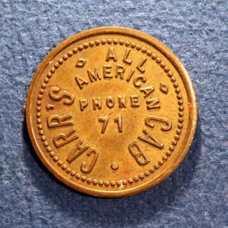Rare,  Unidentified Transit Token - Carr ' S All - American Cab,  5¢,  Phone 71 photo