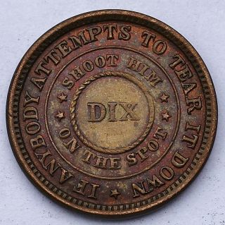 1863 Patriotic Civil War Token The Flag Of Our Union / Shoot Him On The Spot Dix photo