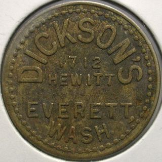 Dickson ' S,  Everett,  Washington 5 - Cent Trade Token photo