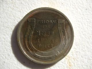 Vintage Friday The 13th Lucky Piece Horseshoe Token / Coin photo